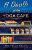 A_death_at_the_yoga_cafe_________