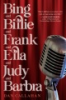Bing_and_Billie_and_Frank_and_Ella_and_Judy_and_Barbra