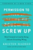 Permission_to_screw_up