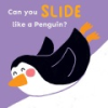 Can_you_slide_like_a_penguin_