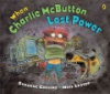 When_Charlie_McButton_lost_power