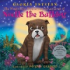 The_magically_mysterious_adventures_of_Noelle_the_bulldog