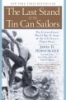 The_last_stand_of_the_tin_can_sailors