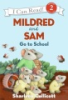 Mildred_and_Sam_go_to_school