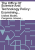 The_Office_of_Science_and_Technology_Policy