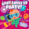 Baby_loves_to_party_