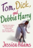 Tom__Dick__and_Debbie_Harry