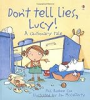 Don_t_tell_lies__Lucy_