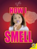 How_I_smell