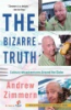 The_bizarre_truth