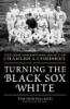 Turning_the_Black_Sox_White