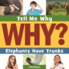 Elephants_have_trunks