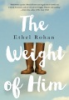 The_weight_of_him
