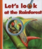 Let_s_look_at_the_rainforest_close_up