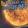 What_are_stars_made_of_