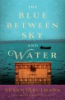 The_blue_between_sky_and_water