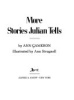 More_stories_Julian_tells