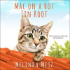 Mac_on_a_hot_tin_roof__