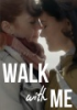 Walk_with_me