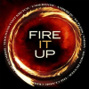 Fire_It_Up