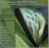 University_Of_Minnesota_Symphonic_Wind_Ensemble__Blue_Dawn_Into_White_Heat