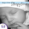 Baby_s_First_Sleepytime