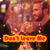 Don_t_Leave_Me