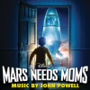 Mars_Needs_Moms__Original_Motion_Picture_Soundtrack_