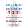 Donald_Trump_and_His_Assault_on_Truth