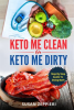 Keto_me_Clean_or_Keto_me_Dirty