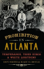 Prohibition_in_Atlanta