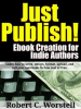 Just_Publish__Ebook_Creation_for_Indie_Authors
