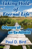 Taking_Hold_of_Eternal_Life__Odyssey_of_an_Ex-Atheist