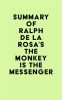 Summary_of_Ralph_De_La_Rosa_s_The_Monkey_Is_the_Messenger