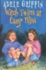 Witch_twins_at_Camp_Bliss