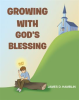 Growing_With_God_s_Blessing