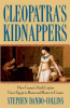 Cleopatra_s_Kidnappers