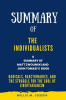Summary_of_The_Individualists_By_Matt_Zwolinski_and_John_Tomasi__Radicals__Reactionaries__and_th
