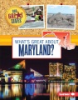What_s_great_about_Maryland_