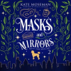 Masks_and_Mirrors
