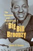 The_Invention_and_Reinvention_of_Big_Bill_Broonzy