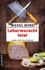 Leberwurscht_letal