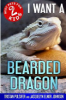 I_want_a_bearded_dragon