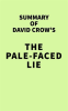 Summary_of_David_Crow_s_The_Pale-Faced_Lie