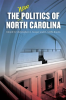 The_New_Politics_of_North_Carolina