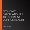 Economic_Calculation_in_the_Socialist_Commonwealth