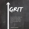 Grit__How_to_Build_the_Habits_of_Perseverance_and_Keep_Going_When_You_Want_to_Give_Up_to_Achieve