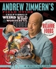 Andrew_Zimmern_s_Field_Guide_to_Exceptionally_Weird__Wild__and_Wonderful_Foods
