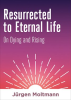 Resurrected_to_Eternal_Life
