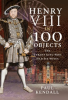 Henry_VIII_in_100_Objects